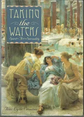 Taking the Waters: Spirit%ｶﾝﾏ% Art%ｶﾝﾏ% Sensuality