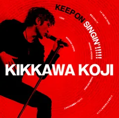 2026年最新】KEEP ON singin'!!!!!~日本一心~の人気アイテム - メルカリ