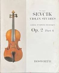 セフチーク バイオリンスタディ Op.2 Part6 (ヴァイオリンソロ) 輸入楽譜 Sevcik Violin Studies BOSWORTH/Bosworth 洋書