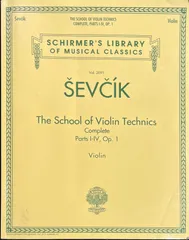セフチーク ヴァイオリン奏法 Op.1 (ヴァイオリンソロ) 輸入楽譜 Sevcik The School of Violin Technics シャーマー/Schirmer 洋書