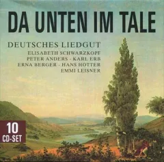 【中古】輸入クラシックCD DA UNTEN IM TALE DEUTSCHES LIEDGUT[輸入盤]
