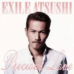 【中古】邦楽CD EXILE ATSUSHI / Precious Love[DVD付]