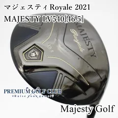 【中古】[Bランク] ドライバー マジェスティゴルフ(マルマン) マジェスティロイヤル Royale 2021 MAJESTY LV540[46.5]/SR 10.5度　[7295]