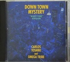 DOWN TOWN MYSTERY【カルロス•トシキ&オメガトライブ】見本盤 - メルカリ
