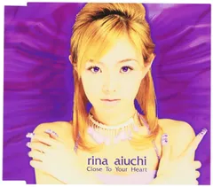 Close To Your Heart(中古品)