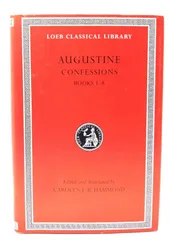 【中古】AUGUSTINE Confessions, Volume I: Books 1?8 (Loeb Classical Library)/ Carolyn J.-B. Hammond (訳) /Harvard University Press