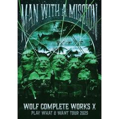 Wolf Complete Works X ~MAN WITH A 15th MISSION PLAY WHAT U WANT TOUR 202