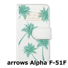 【新品未使用】 arrows Alpha F-51F 手帳型スマホ ケース (カバー色ホワイト×柄-パームツリー) ハワイアン ボタニカル おしゃれ カード収納 PUレザー flip2-f51f-wh-20087