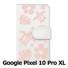 【新品未使用】 Google Pixel 10 Pro XL 手帳型スマホ ケース (カバー色ホワイト×柄-ホヌ) ハワイアン ボタニカル おしゃれ カード収納 PUレザー flip2-pixel10proxl-wh-20088