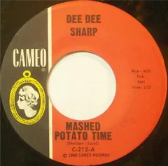 7” Dee Dee Sharp Mashed Potato Time / Set My Heart At Ease C212 Cameo /00080