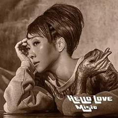 HELLO LOVE (初回生産盤)