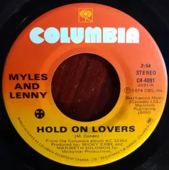 7” Myles & Lenny Hold On Lovers / Take Me Back C44091 Columbia /00080