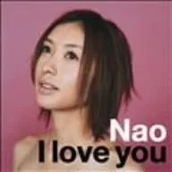 CD Nao I love you RZCD45156 rhythm zone /00110