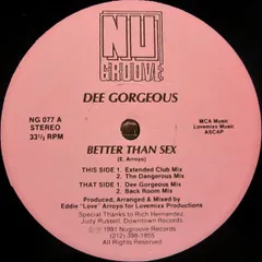 12” Dee Gorgeous Better Than Sex NG077 Nu Groove Records, L /00250