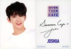 【中古】コレクションカード(男性) SEVENTEEN/JOSHUA(ジョシュア)/裏面印刷サイン入り/「SEVENTEEN CAFE 渋谷」予約特典トレカ