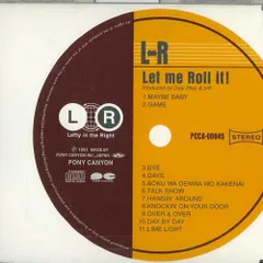 CD L⇔R Let Me Roll It! PCCA00845 PONY CANYON /00110