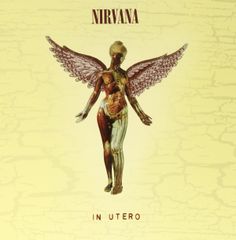 nirvana ニルヴァーナ 1993 IN UTERO イン・ユーテロ - メルカリ