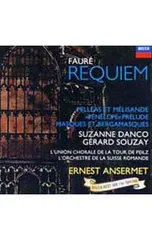 CD／アンセルメ/スイス・ロマンド管弦楽団／フォーレ:レクイエム/ペレアスとメリザンド 他