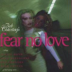 【中古】洋楽CD ボブ・オスタテルタグ   /フィア・ノー・ラヴ