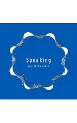 CD／Mrs.GREEN APPLE／Speaking