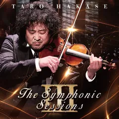 葉加瀬太郎／The Symphonic SessionsIII (初回限定盤) (2CD) HUCD-10346 2026/3/4発売のサムネイル