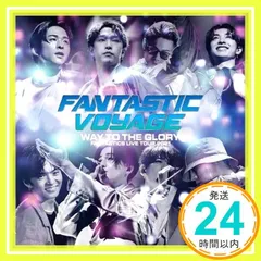 FANTASTICS LIVE TOUR 2021 ”FANTASTIC VOYAGE” ~WAY TO THE GLORY~ LIVE CD(CD2枚組)) [CD] FANTASTICS from EXILE TRIBE_04