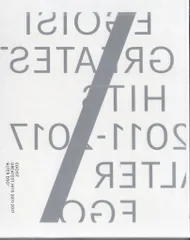 2026年最新】EGOIST GREATEST HITS 2011-2017“ALTER EGO”（完全生産