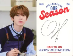 【中古】コレクションカード(男性) ZEROBASEONE/ハン・ユジン(Han Yu Jin)/裏面印刷サイン入り/「ZEROBASEONE 2025 SEASON’S GREETING [OUR Season]」封入フォトカード