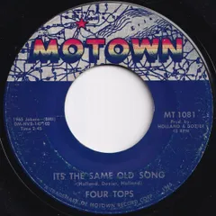 Four Tops It's The Same Old Song / Your Love Is Amazing Motown US 1081 213982 SOUL ソウル レコード 7インチ 45