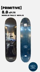 PRIMITIVE】8.0 x31.75 NOSE6.85 TAIL6.5 WB 14.18 DIRTY P PRIDE DECK
