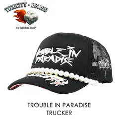 Los Angeles新鋭ブランド TOXICITY コラボ   TROUBLE IN PARADISE パールトラッカーキャップ 【ブラック】