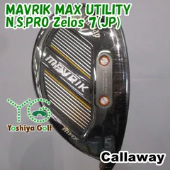 ユーティリティ キャロウェイ MAVRIK MAX UTILITY/N.S.PRO Zelos 7(JP)/S/24[142961]