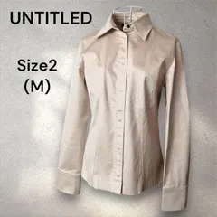 UNTITLED 　アンタイトル　 シャツブラウス　ベージュ系　サイズ2　（M）