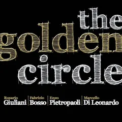 【中古】Golden Circle / Giuliani , Bosso , Pietropaol（帯無し）