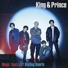 【新品】Magic Touch / Beating Hearts (初回限定盤A)(DVD付) / King & Prince