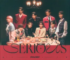 SnowMan 初回盤B SERIOUS