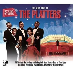 (CD)MY KIND OF MUSIC - THE BEST OF THE PLATTERS／THE PLATTERS