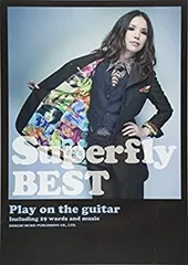 【中古】 ギター弾き語り Superfly Superfly BEST