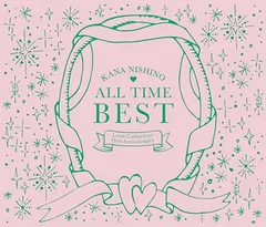 ALL TIME BEST ~Love Collection 15th Anniversary~ (通常盤) - 西野カナ