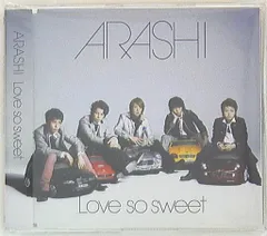 嵐 Love so sweet 通常盤初回プレス仕様 *シークレットトーク収録/プチクリアファイル付