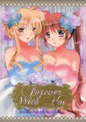 【中古】男性向一般同人誌 ≪魔法少女リリカルなのは≫ なのフェイなの結婚アンソロジー Forever With You / 七色 / あめいろ