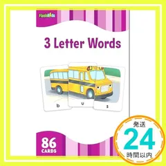 【期間限定】3 Letter Words (Flash Kids Flash Cards) [カード] Flash Kids Edi