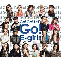 Go! Go! Let’s Go! (イベント会場限定盤)