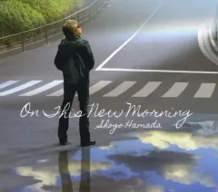 【中古】邦楽CD 浜田省吾 / この新しい朝に[初回仕様]のサムネイル
