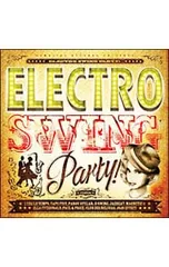 CD／オムニバス／エレクトロ・スウィング・パーティー