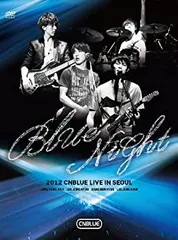 【中古】2012 CNBLUE LIVE IN SEOUL:BLUE NIGHT [DVD]