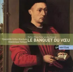 【中古】輸入クラシックCD ENSEMBLE GILLES BINCHOIS / LE BANQUET DU VOEU.DUFAY：MISSA ECCE ANCILLA DOMINI[輸入盤]のサムネイル