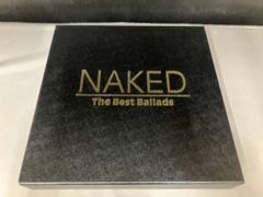 NAKED The Best Ballads 