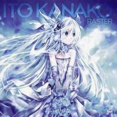 【中古】アニメ系CD いとうかなこ / RASTER[DVD付]