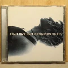国内盤CD★サリンジャー/THE SALINGER■ ONE AND ONLY 【BFCA85002/4532518300021】O50503